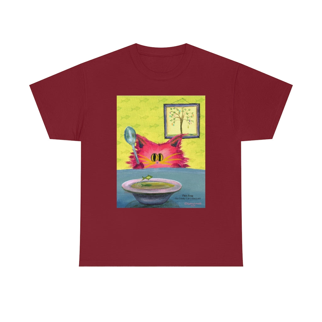 Fish Soup Kitty - Cranky Cat T-Shirt! Free Shipping